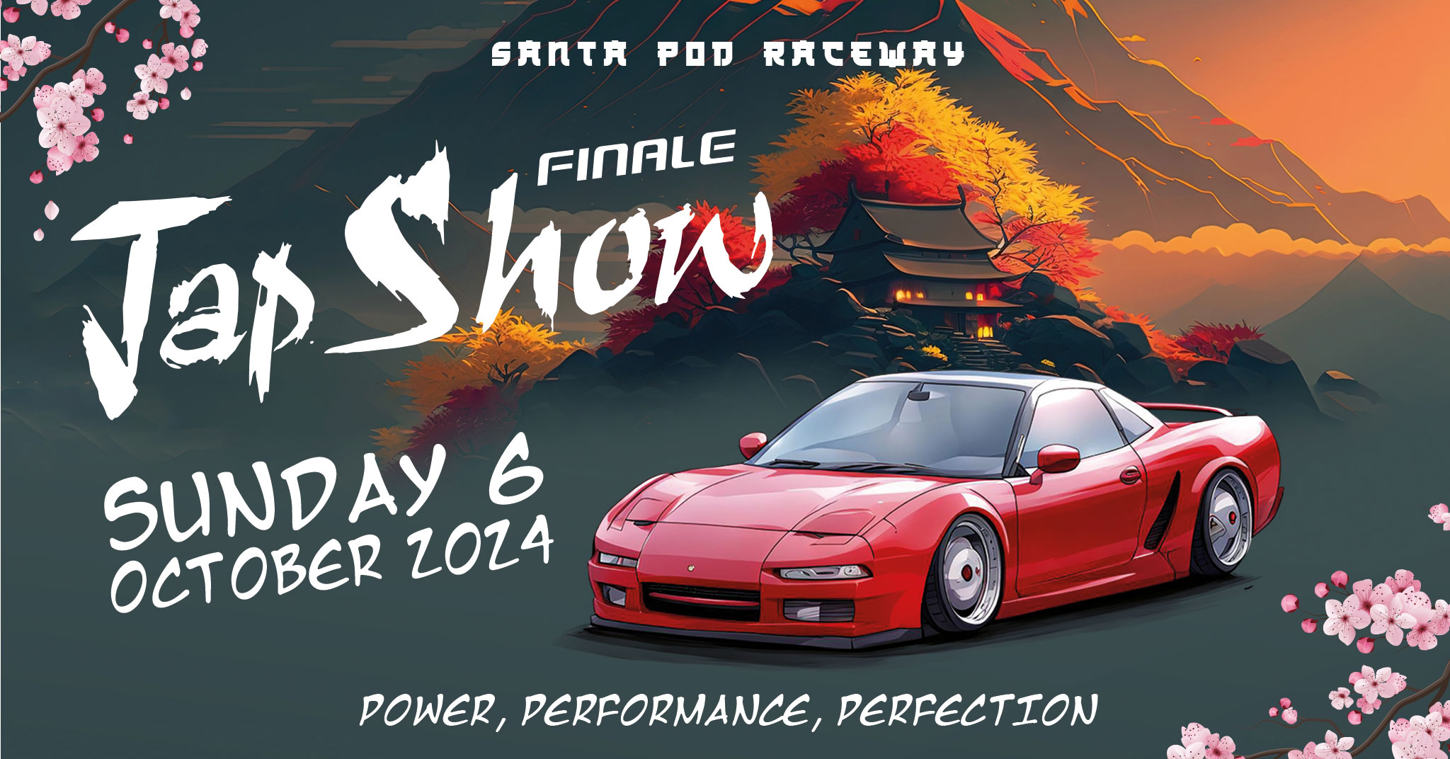 JapShow Finale Santa Pod Raceway 06 October 2024 (Choose tickets